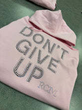 Load image into Gallery viewer, Don’t Give Up” Rhinestone Hoodie Edition