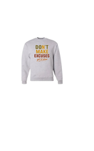 Load image into Gallery viewer, Don’t make excuses get it done (youth sweaters)
