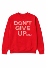 Load image into Gallery viewer, Don’t Give Up” Rhinestone Crew Sweater Edition

