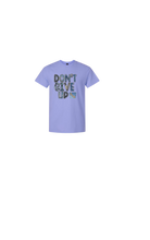 Load image into Gallery viewer, Don’t Give Up Statement Tee
