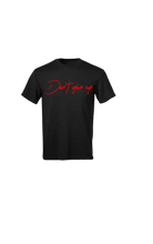 Load image into Gallery viewer, Don’t give up t shirts
